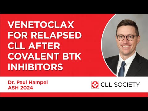 Venetoclax for Relapsed CLL After Covalent BTK Inhibitors - Dr. Paul Hampel